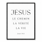 Tableau chrétien minimaliste avec Jésus, Le chemin, La vérité, La vie et la référence Jean 14:6.