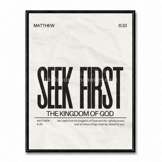 Tableau chrétien Seek First the Kingdom of God avec référence Matthew 6:33 sur fond clair texturé.