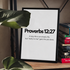 Proverbs 12:27 — Early to Rise